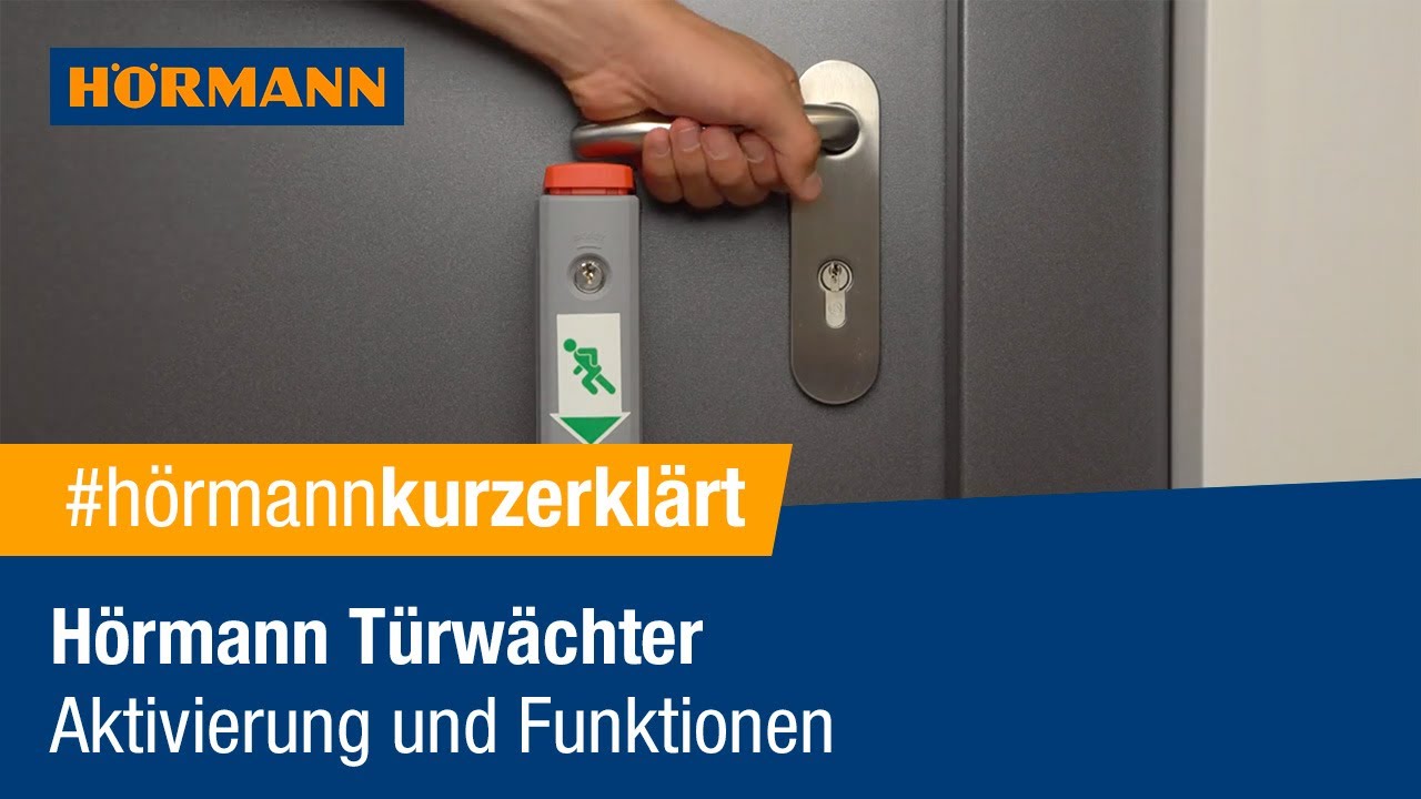 Hörmann Türwächter - Aktivierung und Funktionen I Hörmann