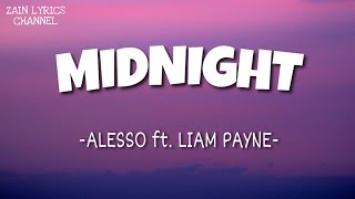 Alesso - Midnight ft. Liam Payne (Lyrics)