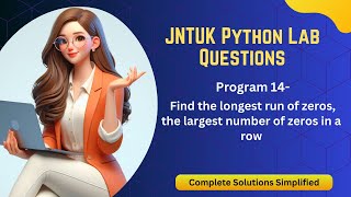 Find longest run of zeros from a list having100 random integers|Program14|JNTUKR19|pythonforbeginner