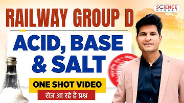 Railway Group D | Acid, Base & Salt | One Shot Video रोज आ रहे है प्रश्न by Neeraj sir