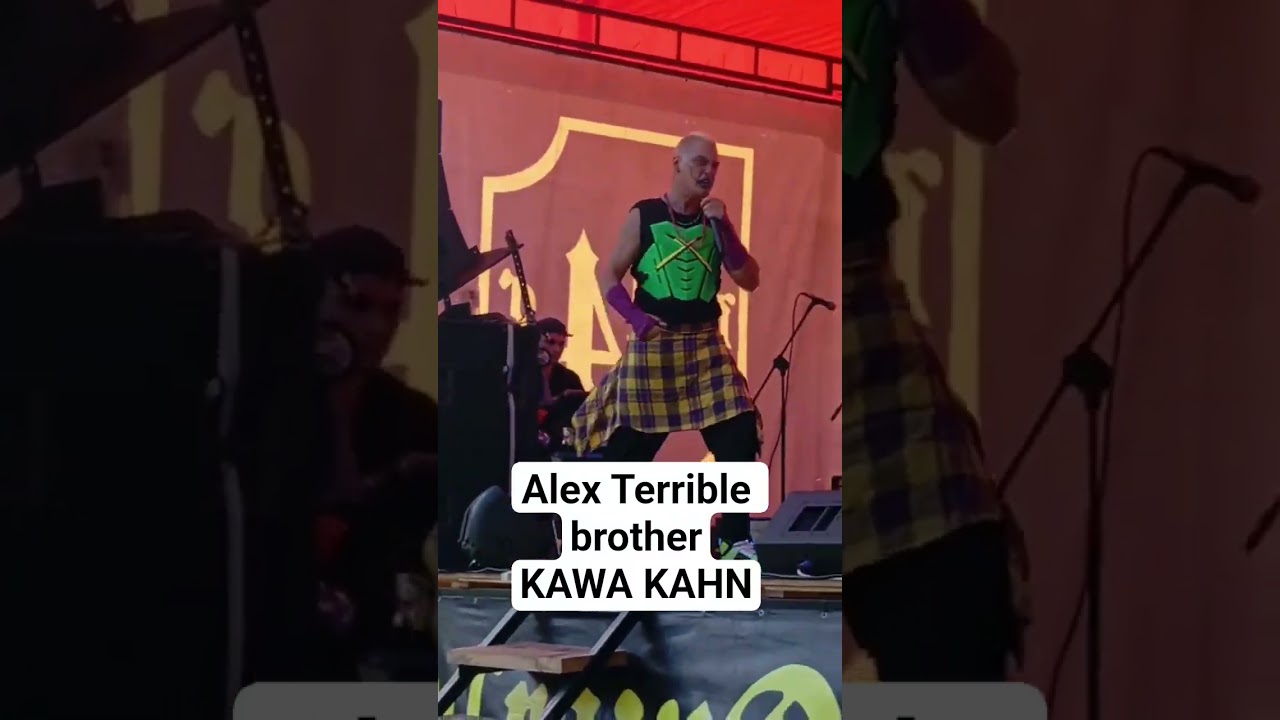 Alex Terrible brother KAWA KAHN 