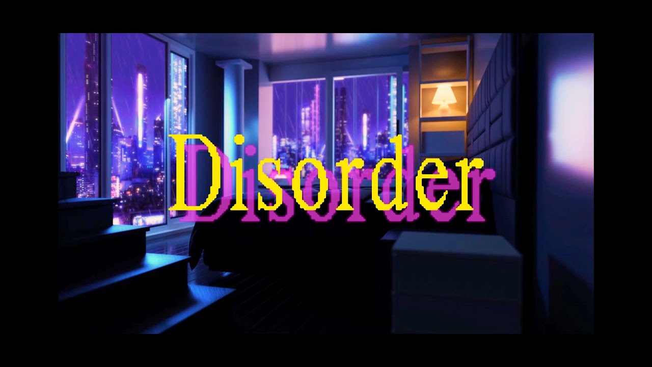 IRIS MONDO - Disorder [ LyricVideo ]