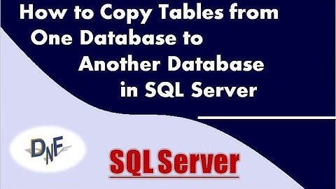 How to Copy Tables from One Database to Another Database in #SQL #Server