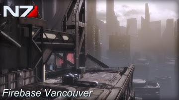 Mass Effect 3 - Firebase Vancouver Walkthrough