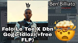 Felo Le Tee & Dbn Gogo -Idlozi Ft. Young Stunna & Reason(FREE FLP FLP)