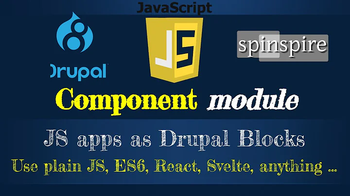 Drupal "component" module: part 1: JS apps as Blocks