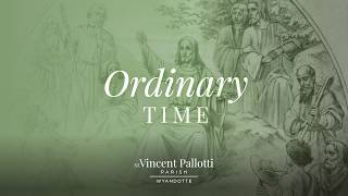 The 16th Sunday in Ordinary Time - 11:30 AM Mass