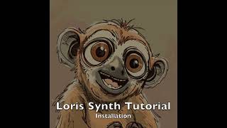 2 Loris Installation