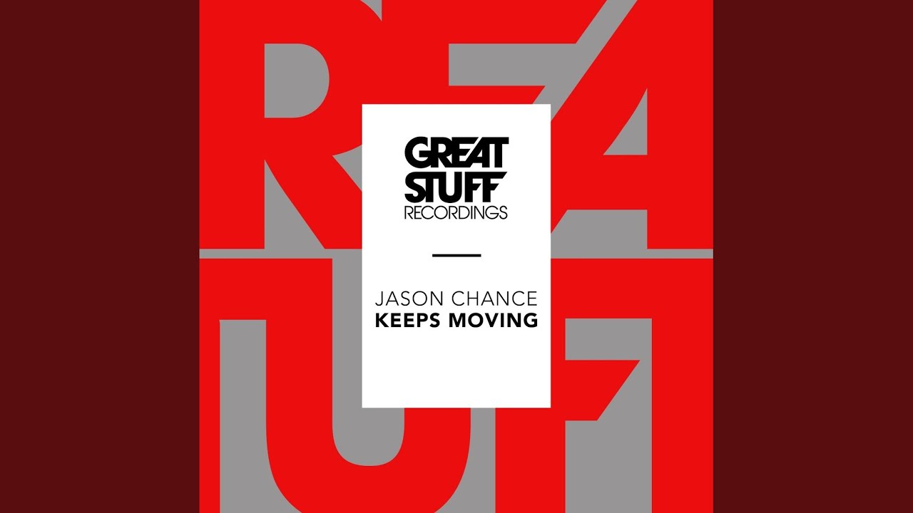Watch Keeps Moving (Original Mix) on YouTube Watch Keeps Moving (Original Mix) on YouTube