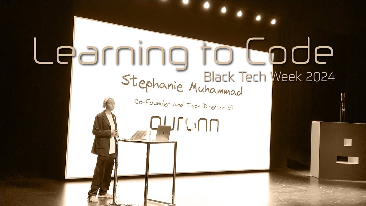 Learning to Code (Part 1) - Black Tech Week 2024