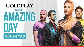 Download Lagu Coldplay - Amazing Day | Violín 🎻 Play Along | TUTORIAL | TABLATURA