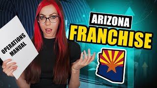How To Start A Franchise In Arizona Az Franchise Lawyer Explains Step By Step