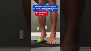 Big Toe Stretch For Plantar Fasciitis