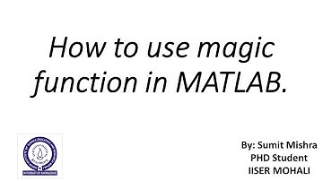 How to use magic function in MATLAB | MAGIC SQUARE MATLAB |