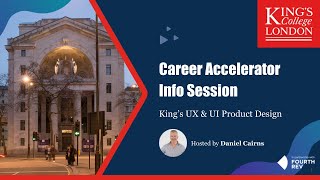 Career Accelerator Info Session | King’s UX & UI Product Design screenshot 1
