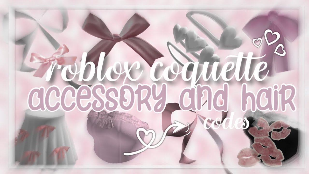 roblox-coquette-hair-and-accessories-codes-eternxity-youtube