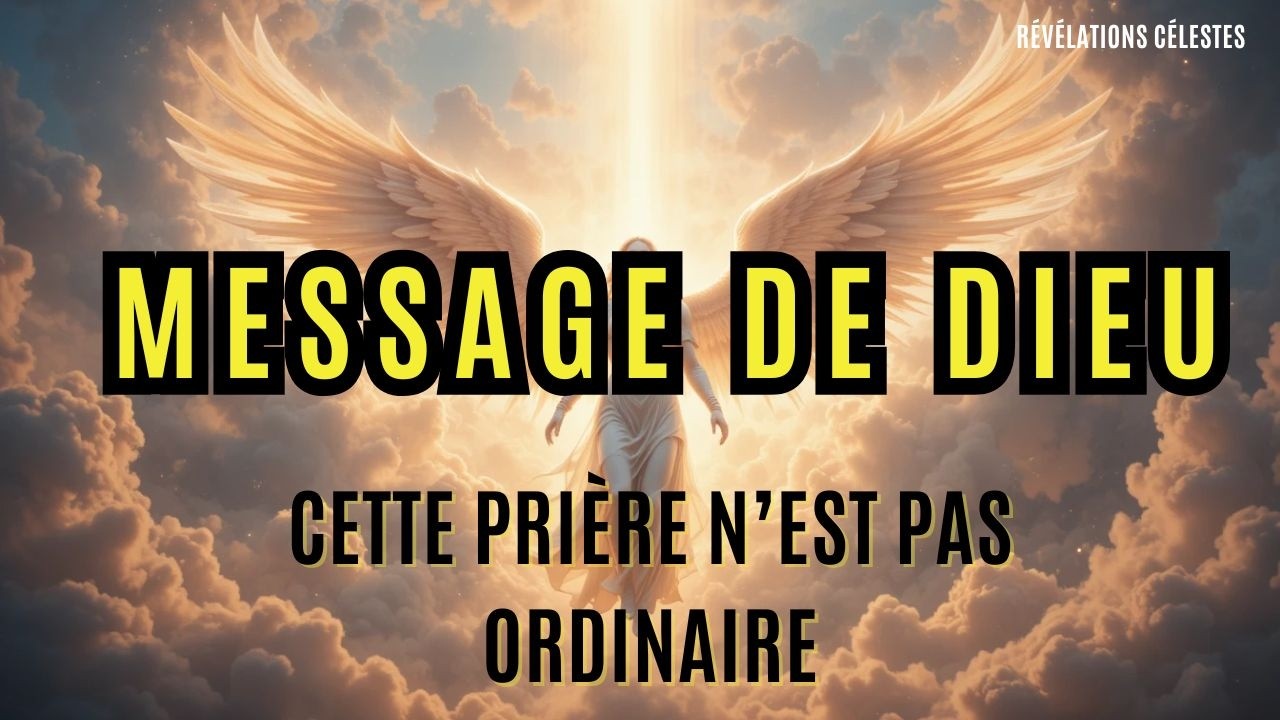 🥉 Si tu écoutes cette prière ce matin, ta journée ne sera pas ordinaire