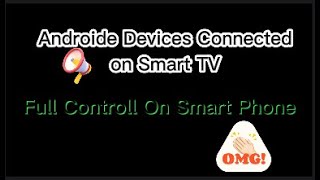 How To SMART TV Controlled by android Phone?watch this video! screenshot 5
