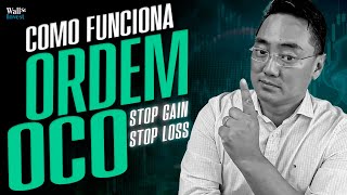 STOP GAIN e STOP LOSS (Ordens OCO) como configurar na prática