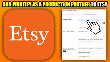 How To Add Printify As A Production Partner To Etsy (2025)