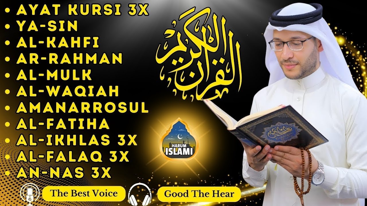 The heart touching voice of Ayat Kursi 7x,Surah Yasin,Ar Rahman,Waqiah,Al Mulk,Kahfi,Ikhlas,Falaq...