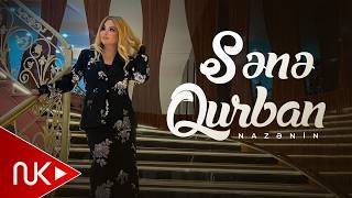Nazenin - Sene Qurban (Yeni 2026)