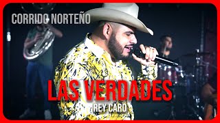 Rey Caro - Las Verdades (En Vivo)