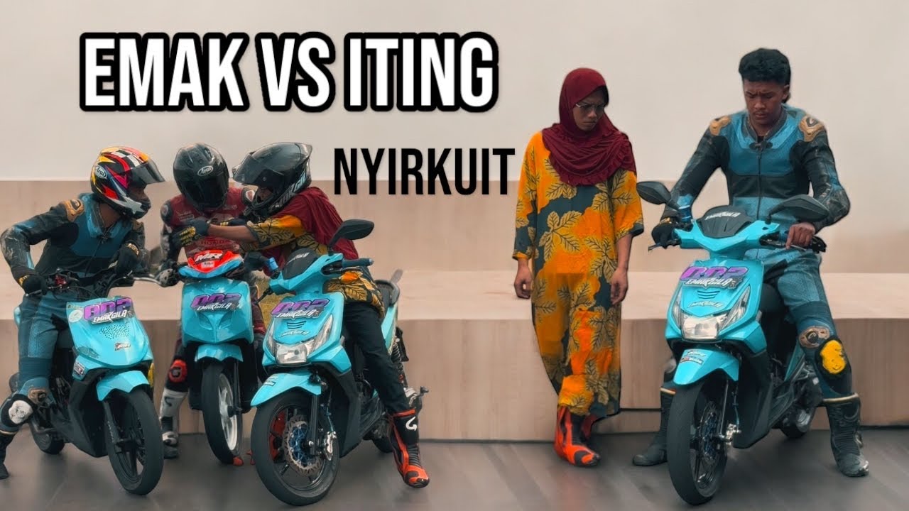 EMAK GILA DAN ITING NYIRKUIT 🔥