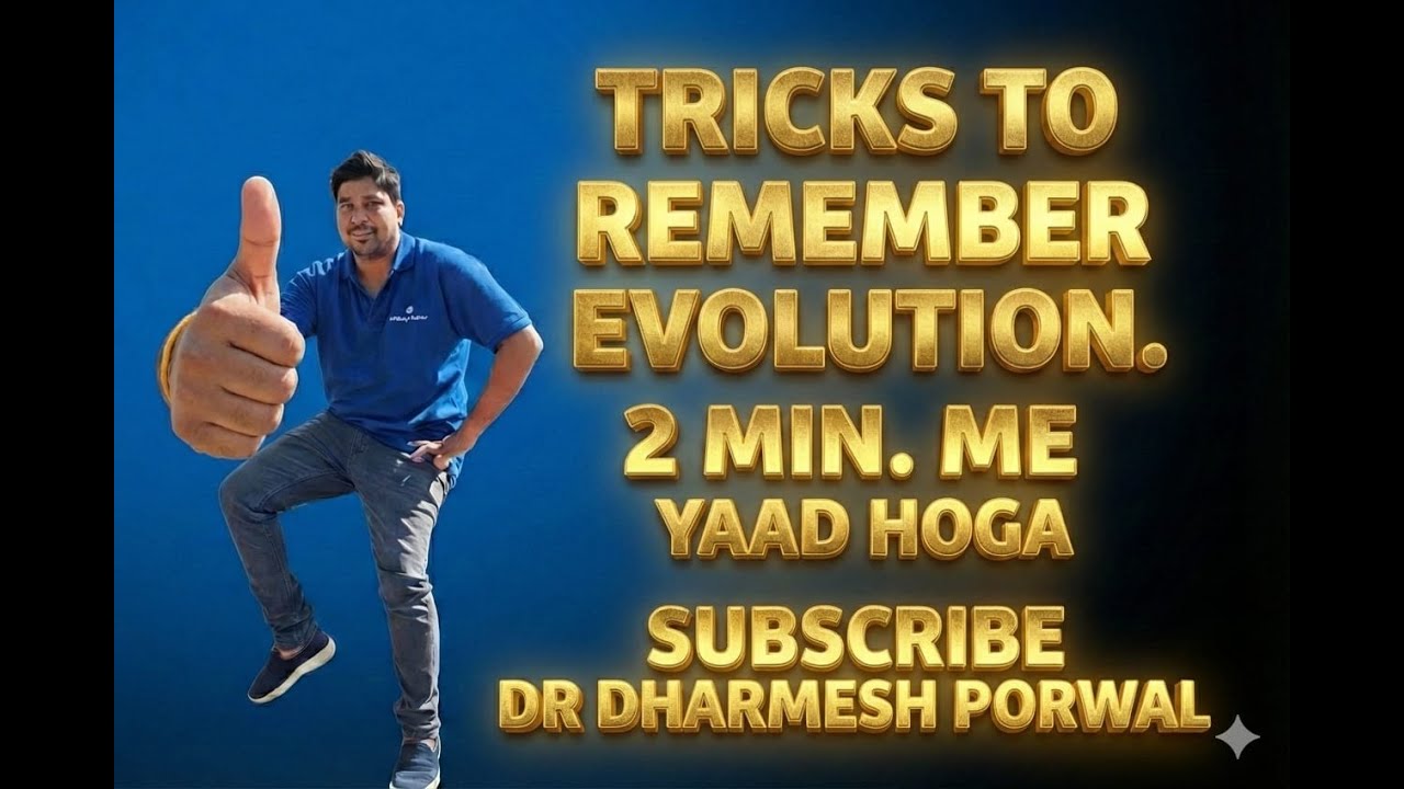 tricks of evolution//neet2025//ncert//dr dharmesh porwal