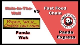 Fast Food Chain vs Hole In the Wall: Panda Express vs Panda Wok | Best Bank for Your Buck?
