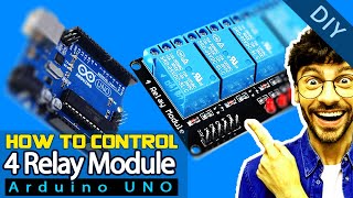 HOW TO USE RELAY MODULE WITH ARDUINO | 4 RELAY MODULE ARDUINO | RELAY MODULE | 5V RELAY MODULE