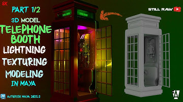 Creating a Telephone Booth in Autodesk Maya: Part1 Lighting, Texturing, and Modeling, 3d Modeling