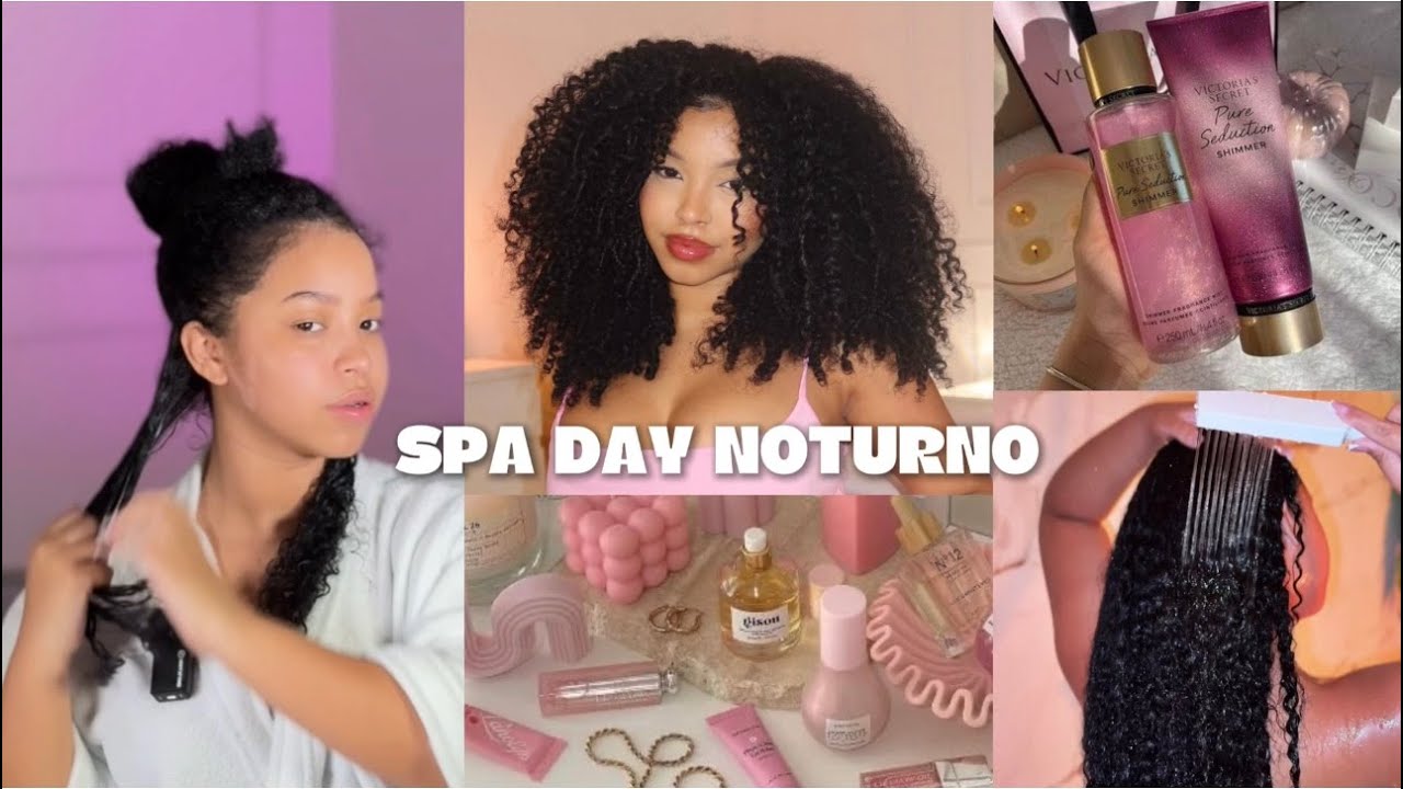 SPA DAY NOTURNO ✨🚿🧖🏽‍♀️