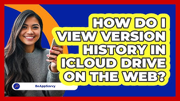 How do I view version history in iCloud Drive on the web? - Be App Savvy