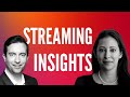 Insights to Help with the State of Streaming