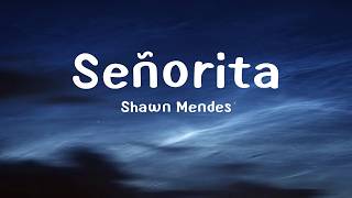 Shawn Mendes - Señorita (Lyrics) | Anne-Marie, Bruno Mars,... (Mix Lyrics)