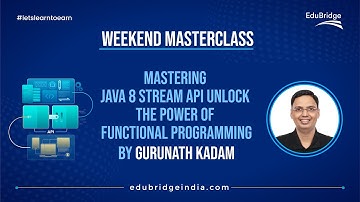 Weekend Masterclass | Java 8 Stream API | Unlock the Power of Functional Programming | EduBridge