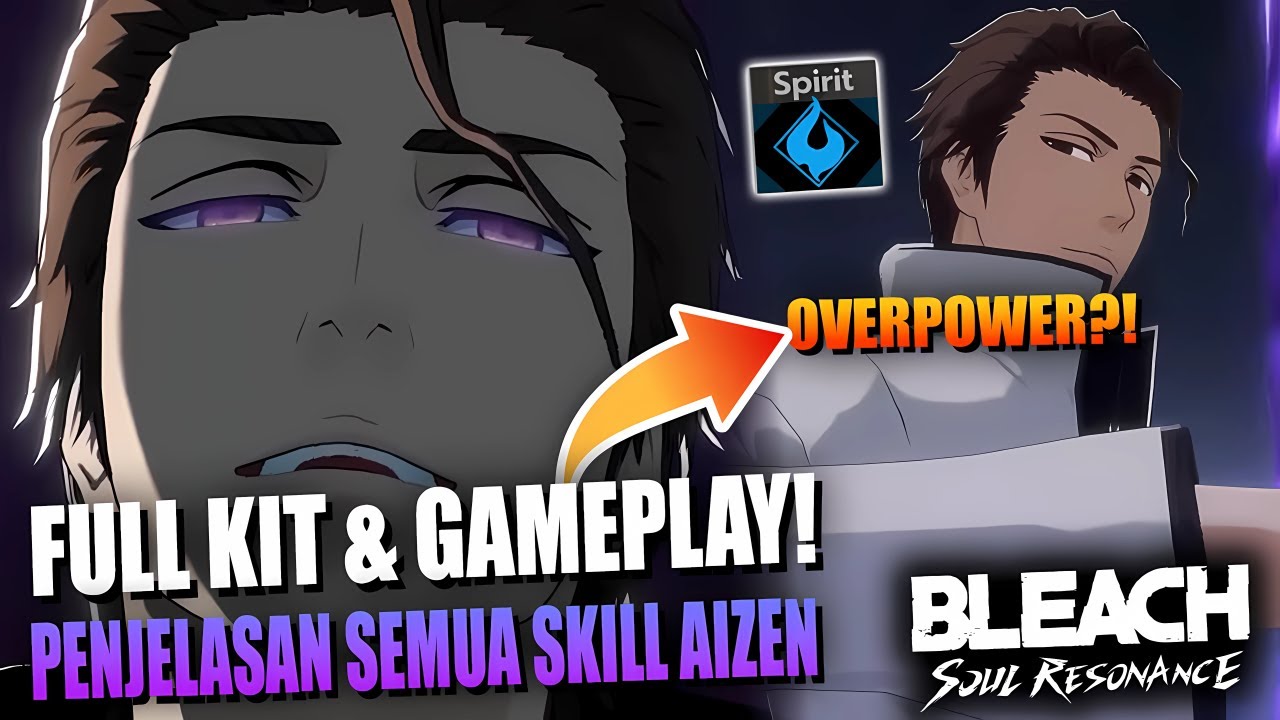 AIZEN OP?! GAMEPLAY & PENJELASAN LENGKAP SEMUA SKILL AIZEN! - BLEACH ...