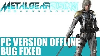 Metal Gear Rising Revengeance News - MGR PC Version No Offline Play Bug Fixed By Konami - Info Metal Gear Rising Revengeance News - MGR PC Version No Offline Play Bug Fixed By Konami - Info