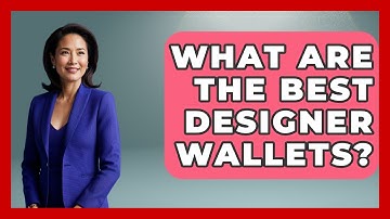 What Are The Best Designer Wallets? - The Sharp Dressed Gent