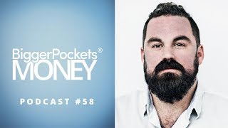 Optimizing Every Channel to Achieve Financial Freedom with Grant Sabatier | BP Money 58