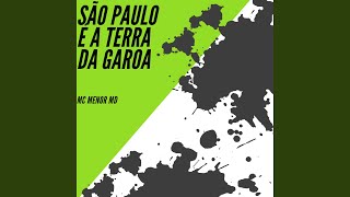 São Paulo É a Terra da Garoa