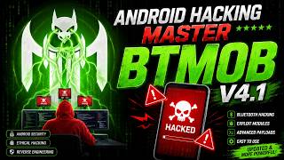 BTMOB V4.1 Android Hacking Master Tool | Complete Setup & Features Explained (Educational)