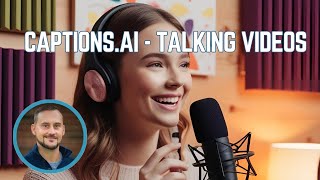 🎤 How I Use Captions.AI for Clients (and My Band) | Talking Video Examples & How-To