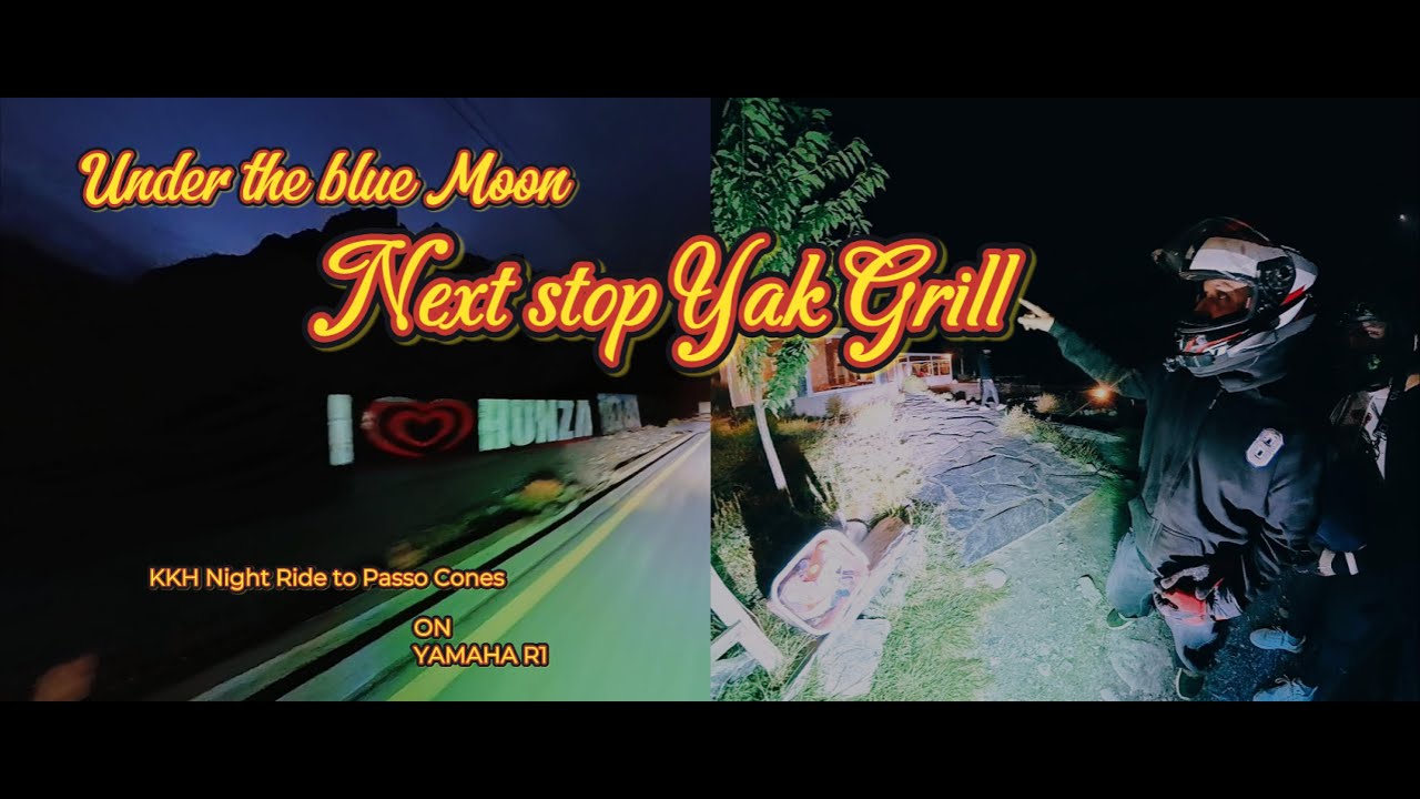 ❄️Frozen Night Ride on KKH to Yak Grill Passu Cones on Yamaha R1 Riding Under the Blue Moonlight