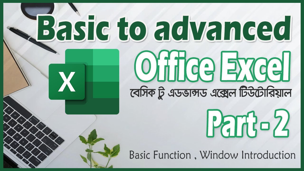 Advanced Microsoft Excel Tutorial | Part - 2 - YouTube