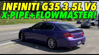 Infiniti G35 3.5L V6 w/ HIGH FLOW CATS & FLOWMASTER FLOW FX!