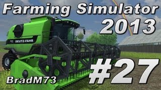 Lets Play Farming Simulator 2013 - Ep 27