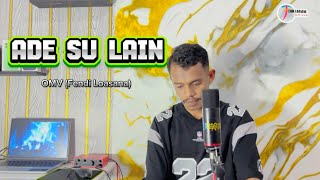 Lagu Slow || ADE SU LAIN ||  AUDIO VIDEO (FENDI LOASANA)