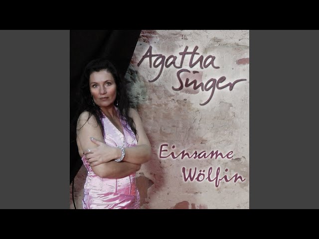 Agatha Singer - Einsame Woelfin